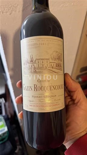 Bordeaux Pessac-Léognan Château Gazin Rocquencourt 2001