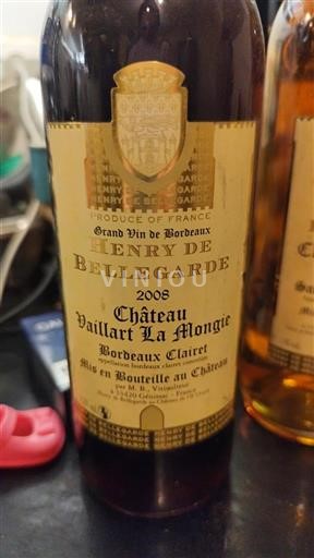 Bordeaux Bordeaux Clairet Vaillart La Mongie Henry de Bellegarde 2008