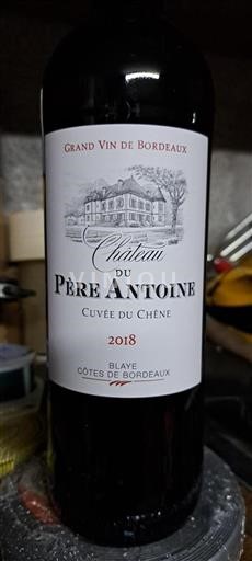 Bordeaux Blaye Côtes de Bordeaux Château Père Antoine du Chêne 2018