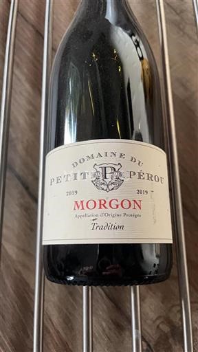 Vin Rouge sec Tradition Domaine Petit Pérou 2019 France Beaujolais Morgon