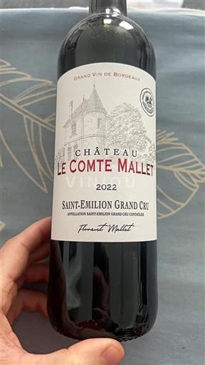 Bordeaux Saint-Émilion Grand Cru Grand Cru Château Le Comte Mallet 2022