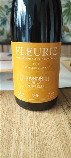 Beaujolais Fleurie Domaine La Portelle Vieilles Vignes 2017