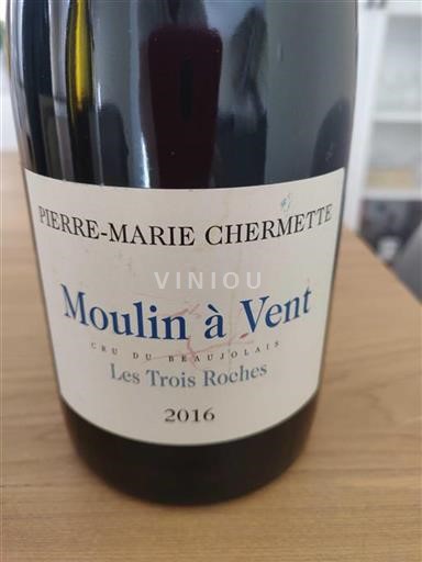 Beaujolais Moulin-à-vent Pierremarie Chermette Les Trois Roches 2016