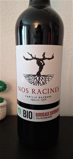 Bordeaux Bordeaux Supérieur Famille Raymond Nos Racines 2021