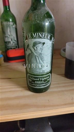Bordeaux Édouard Vigneron Le Mineur 1990