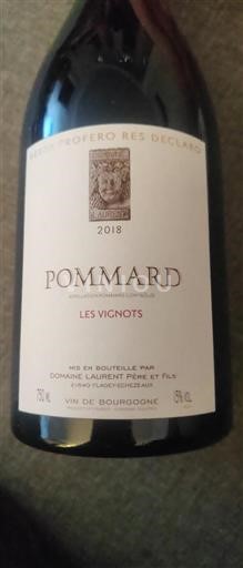 Vin Rouge sec Les Vignots Domaine Laurent Père et fils 2018 France Bourgogne Pommard AOC