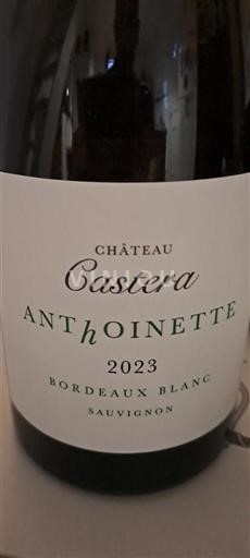 Bordeaux Bordeaux White Domaine Castera Anthoine 2023