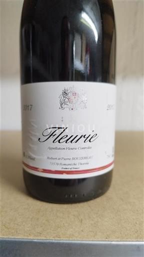 Beaujolais Fleurie Robert Et Pierre Bouzereau 2017