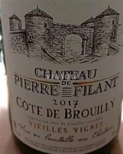 Vin Rouge sec Vieilles vignes Château Pierre Filant 2017 France Beaujolais Côte-de-brouilly
