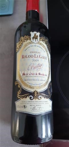 Bordeaux Blaye-Côtes-de-Bordeaux Château Roland La Garde Prestige 2009