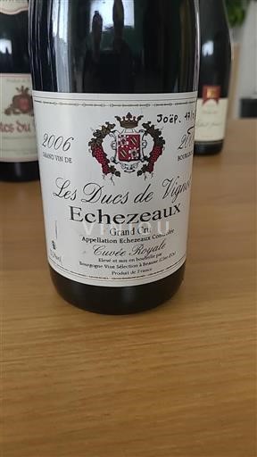 Borgonha Échézeaux Grand Cru Les Ducs De Vignes Royale 2006
