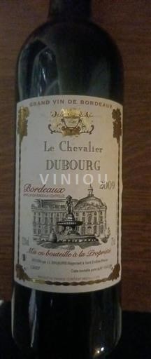 Bordeaux Le Chevalier Dubourg 2009