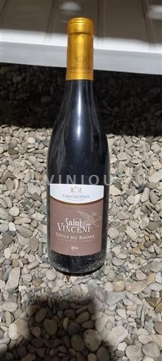 Valle del Rodano Côtes-du-Rhône Chantecôtes Saint Vincent 2016