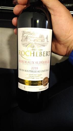 Bordeaux Bordeaux Supérieur Château Rochebert 2018