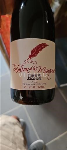 Rhône Valley Grignan-les-Adhémar O. Et H. Bour Tentation de la Marquise 2021