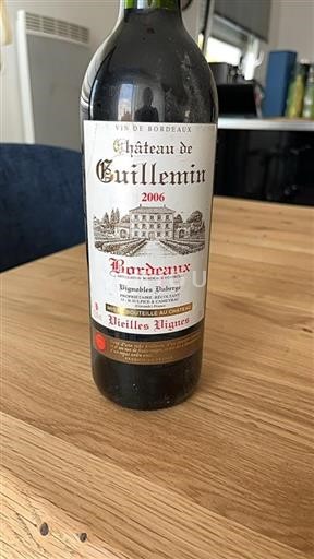 Bordeaux Château Guillemin Vieilles Vignes 2006
