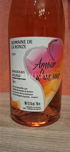 Beaujolais Beaujolais Villages Domaine La Ronze Amour d'un soir 2021