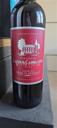 Bordeaux Cadillac-côtes-de-bordeaux Château Latour Camblanes 2022