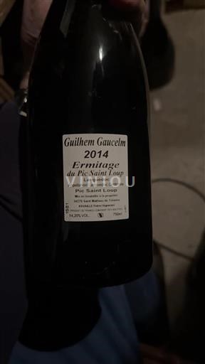Languedoc Pic-Saint-Loup Guilhem Gaucelm Ermitage du Pic Saint Loup 2014