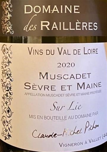 Vallée de la Loire Muscadet-sèvre-et-maine Claudemichel Pichon Domaine des Raillères 2020