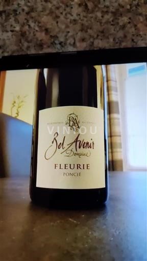 Beaujolais Fleurie Domaine Bel Avenir Poncié 2017