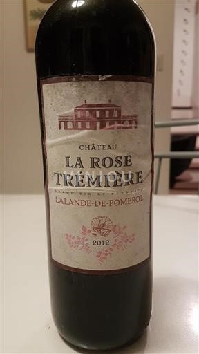 Bordeaux Lalande-de-Pomerol Château La Rose Trémière 2012