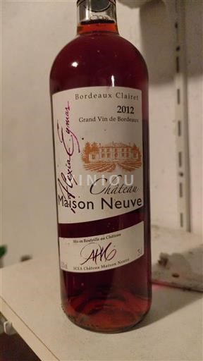 Bordeaux Bordeaux clairet Château Maison Neuve 2012