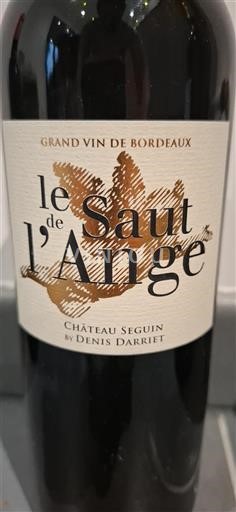 Bordeaux Not Specified Château Seguin Le Saut de l'Ange Non-Vintage