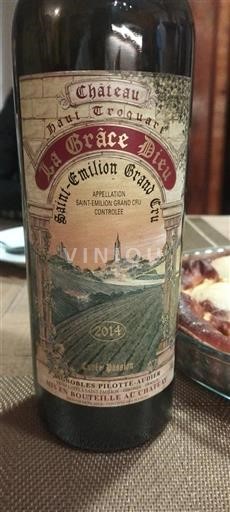 Bordeaux Saint-Émilion Grand Cru Château La Grâce Dieu Des Prieurs Passion 2014