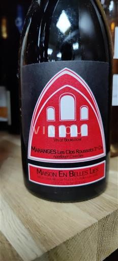 Burgundy Maranges Premier Cru Maison En Belles Lies Les Clos Roussots 2017
