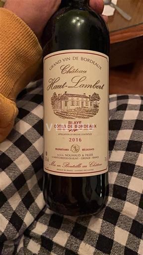 Vin Rouge sec Château Haut-Lambert 2016 France Bordeaux Blaye-côtes-de-bordeaux AOC