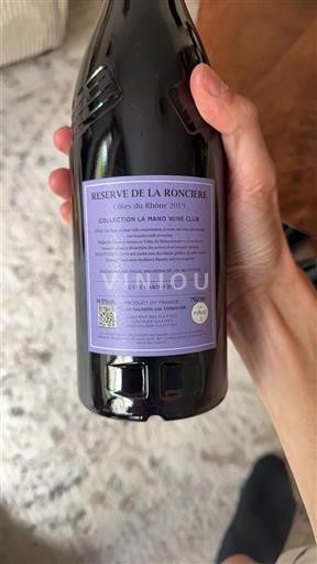 Rhônedalen Côtes du Rhône Reserve De La Ronciere Cuvee Gariso 2023 2019