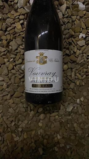 Vallée de la Loire Vouvray Domaine Clos Naudin Foreau 2015