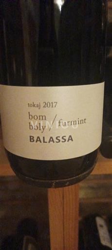 Vin Blanc sec Bom Boly Furmint Balassa 2017 Hongrie Tokaj