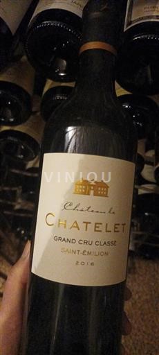 Bordeaux Saint-Émilion Grand Cru Classé Château Le Chatelet 2016