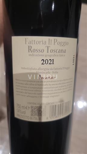 Vin Rouge sec Incantate Fattoria Il Poggio 2021 Italie Toscane IGT