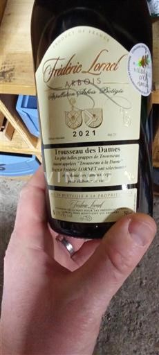 Jura Arbois Frédéric Lornet Trousseau des Dames 2021