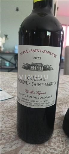 Bordeaux Lussac-saint-émilion Château Bellevue Saint-martin Vieilles Vignes 2023