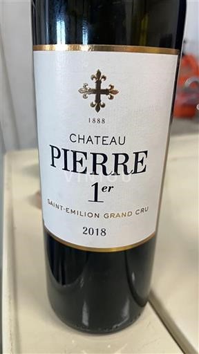 Vin Rouge sec 1er Château Pierre 2018 France Bordeaux Saint-Émilion Grand Cru AOC