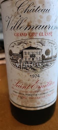 Vin Rouge sec Château Villemaurine 1974 France Bordeaux Saint-Émilion Grand Cru Classé