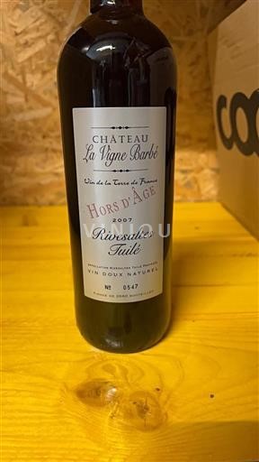 Roussillon Rivesaltes Château La Vigne Barbé Hors d'Âge 2007