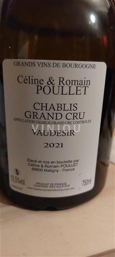 Borgonha Chablis Grand Cru Grand Cru Céline & Romain Poulet Vaudesir 2021