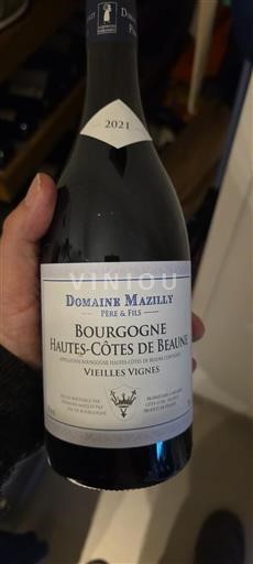 Borgonha Hautes-Côtes de Beaune Domaine Mazilly Vieilles Vignes 2021