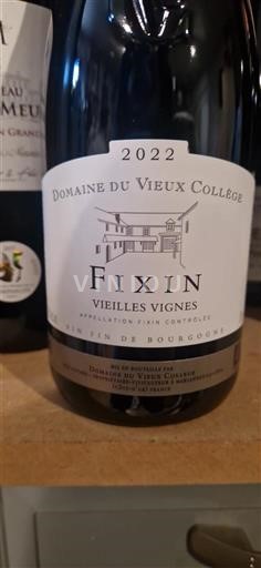 Borgogna Fixin Domaine Vieux College Vieilles Vignes 2022