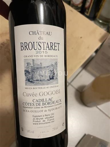 Bordeaux Cadillac-côtes-de-bordeaux Château Broustaret Gogobi 2015