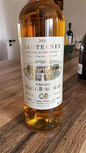 Bordeaux Sauternes Château Haut Bergeron 2003