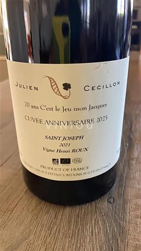 Vale do Ródano Saint-Joseph Domaine Julien Cécillon 70 ans C'est le Jeu mon Jacques - Anniversaire 2025 2021