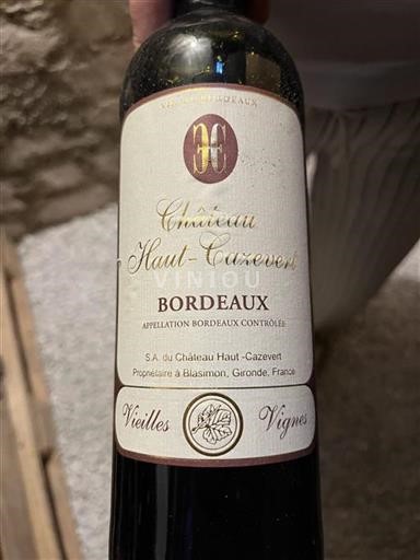 Bordeaux Château Hautcazevert Vieilles Vignes Neročník
