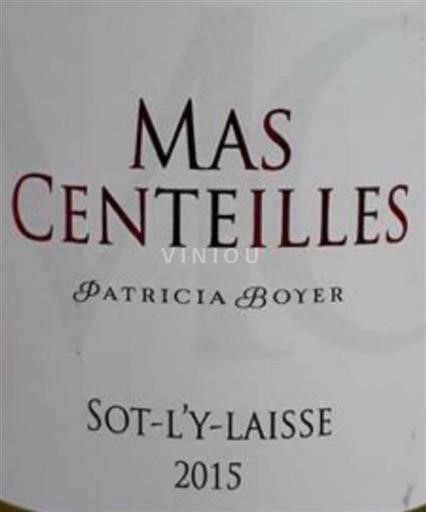 Languedoc Minervois Mas Centeilles Sot l-y laisse 2015