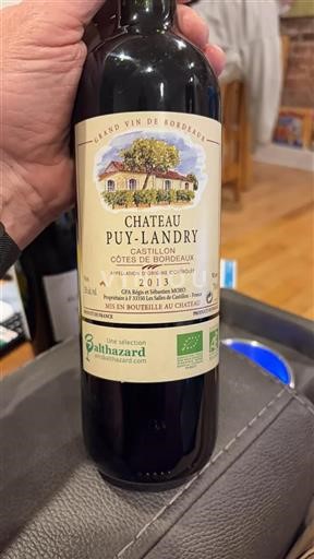 Bordeaux Castillon Côtes de Bordeaux Château Puylandry 2013